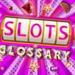 Slots glossary Mecca bingo