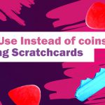 everyday objects to use when playing scratch cards