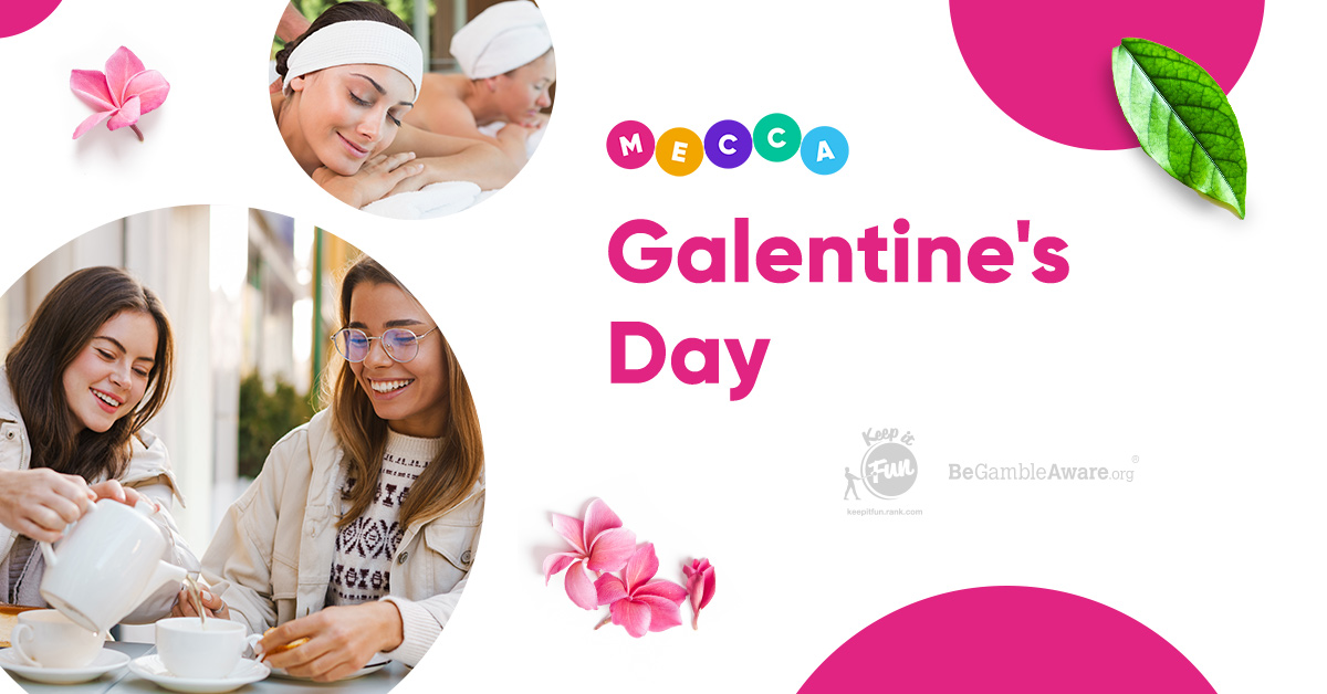 Top 6 ways to celebrate Galentine’s Day Mecca Blog